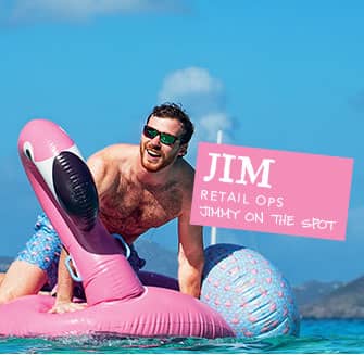 Jim, Retail Ops: Jimmy on the Spot